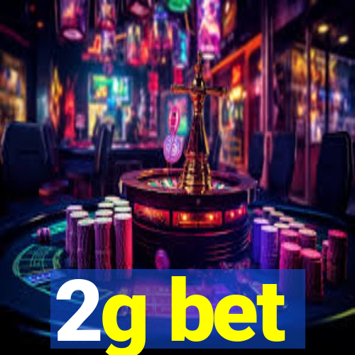 2g bet